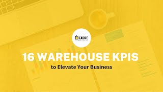 The Top 16 Warehouse KPIs to Elevate Your Business by Cadre Technologies 283 views 5 months ago 3 minutes, 33 seconds