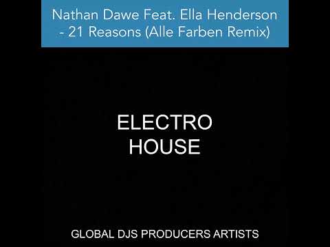 Nathan Dawe Feat. Ella Henderson - 21 Reasons (Alle Farben Remix)