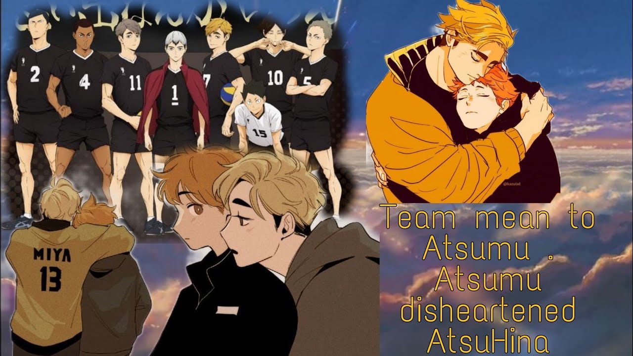 INARIZAKI IS MEAN TO ATSUMU || AtsuHina || Atsumu angst and fluff || Haikyuu