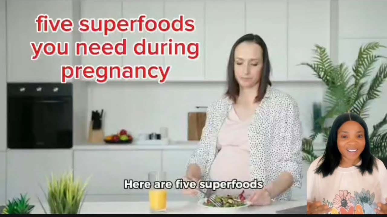 Top 5 superfoods for a healthy pregnancy: Nourish your baby! - YouTube