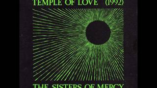 Temple of Love (extended) - Sisters of Mercy
