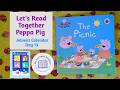 Let's read together a book from the Peppa Pig Advent Calendar 2022. Day 13 The Picnic