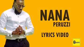 Peruzzi - Nana (Lyrics Video)