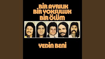 Bir Ayrılık Bir yoksulluk Bir Ölüm