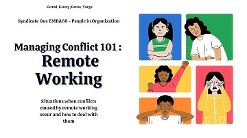 Managing Conflict 101 : Remote Working