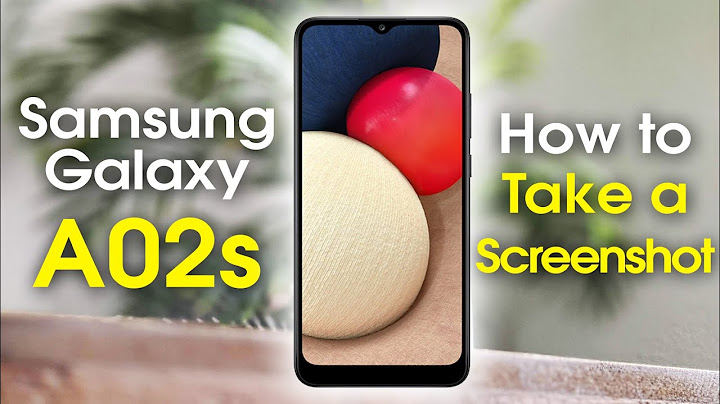 How to take a screenshot on samsung a02s