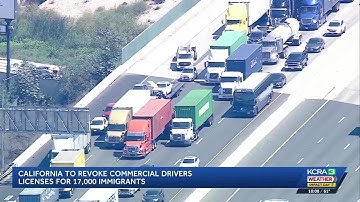 California revokes 17k commercial driver
