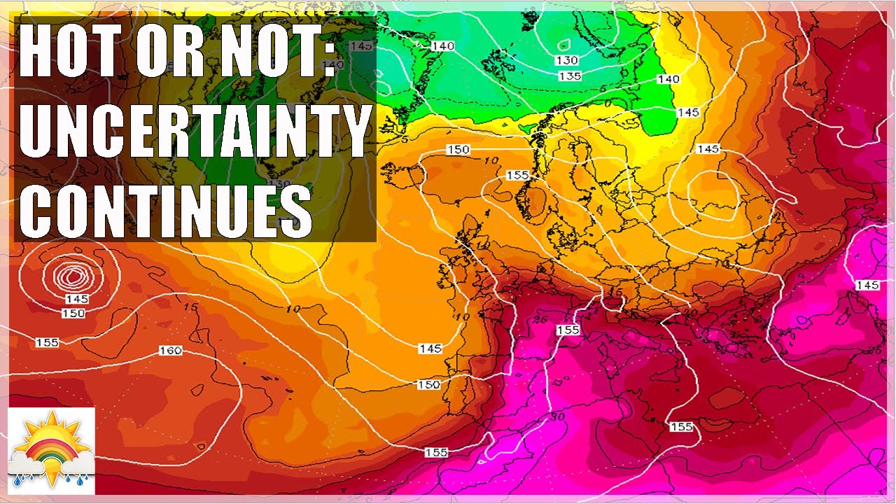 Ten Day Forecast: Hot Or Not: August Uncertainty Goes On - YouTube