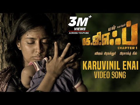 karuvinil-enai-full-video-song-|-kgf-tamil-movie-|-yash-|-prashanth-neel-|-hombale-films