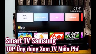 Có TV Samsung nên cài TOP ứng dụng xem truyền hình miễn phí như này screenshot 3