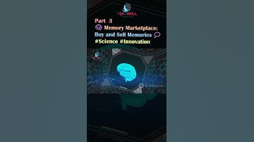 Memory Marketplace: Trading Experiences with AI-Driven Technology 💭✨ #FutureScience Part 3