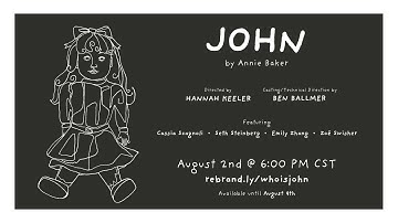 John (Annie Baker Digital Series)