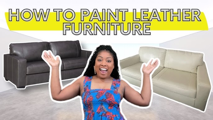 Can You Really Paint Leather Furniture? Yes! You Can! – Tanglewood Works