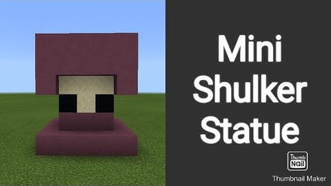 How To Build A Mini Shulker Statue