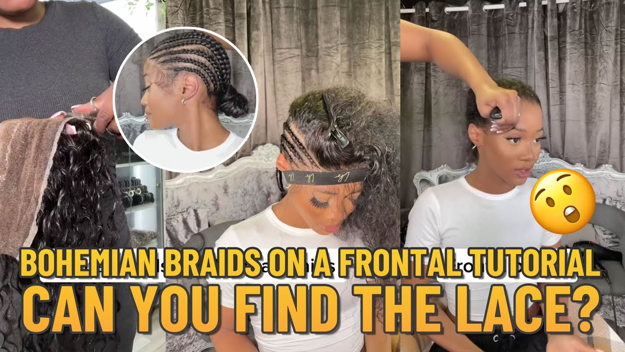 BOHEMIAN BRAIDS ON A FRONTAL TUTORIAL💓 || CAN YOU FIND THE LACE?
