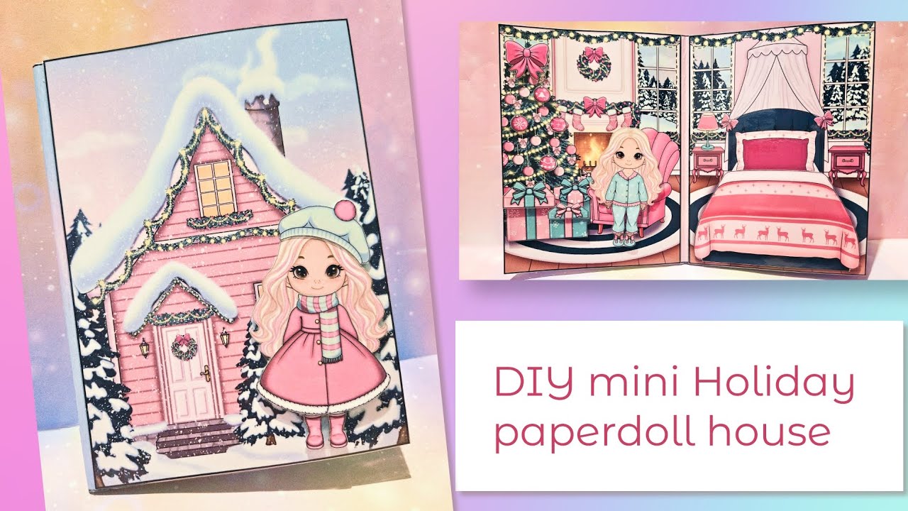 DIY mini Holiday paper dollhouse - Paper Craft