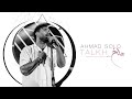 Ahmad Solo Talkh OFFICIAL TRACK احمد سلو تلخ 