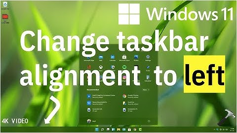How to change taskbar alignment in Windows 11