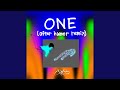 One (After Humor Remix)