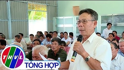 THVL | Đại biểu Quốc hội tiếp xúc cử tri huyện Mang Thít