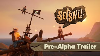 Set Sail! Pre-Alpha Itch.io Demo Release Trailer