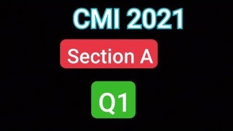 CMI 2022 | section A | Q1 | UG maths | chennai mathematical institute |
