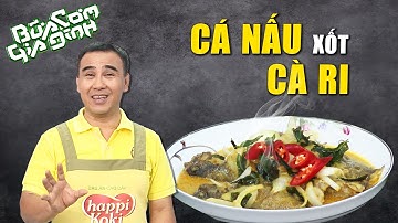 Nấu ăn cùng MC Quyền Linh : Cá nấu xốt cà ri | Bữa Cơm Gia Đình