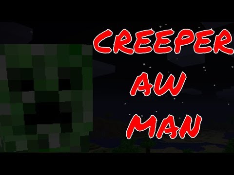 memes-that-made-you-say-creeper-aw-man