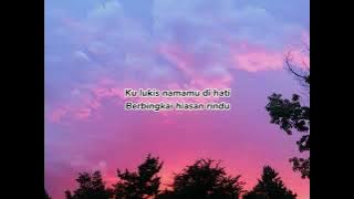 LIRIK PADAM LENTERA CINTA BY THOMAS ARYA FT ELSA PITALOKA