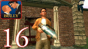 Bully: Anniversary Edition - Gameplay Walkthrough Part 16