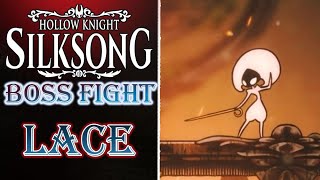 Silksong - Lace Boss Fight