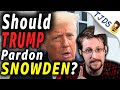 Will Trump Pardon Assange & Snowden?