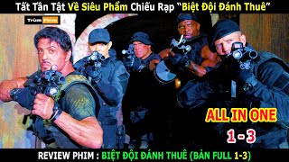 Review Phim : Tính Về Hưu Nhưng 'Đói Tiền' Rambo Lập Team Đánh Thuê Khét Tiếng || Trùm Phim Review