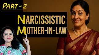 Narcissist Mother-in-Law ! Part-2 , How to Deal with Narcissistic Mother-in-Law  