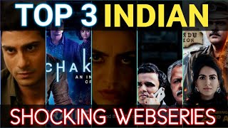 Top 3 Indian Shocking Webseries Part 1.|  Movie Discuss |.