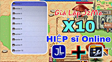 Hướng Dẫn Cài Giả Lập J2me x10" Hiệp Sĩ Online" Cho Sam Sung Đời Cao | Shop Team