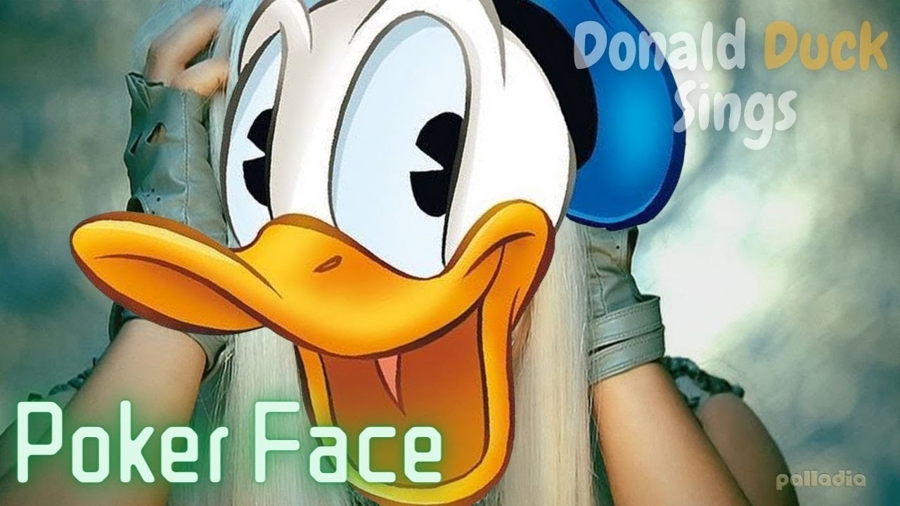 Donald Duck Sings Poker Face
