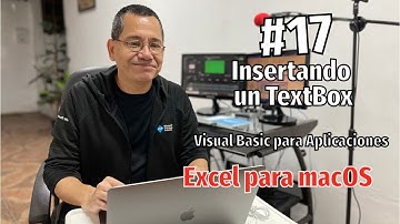 CAP-17 | Insertando un TextBox | Curso de Excel para macOS