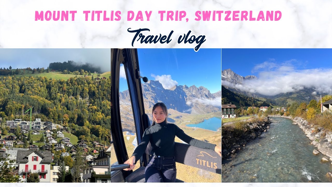 Mount Titlis Day Trip | Engelberg, Trübsee, Ice Cave & Cliff Walk | Travel Diaries 