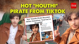 Houthi Terrorist Shocks the World with His Viral Tik Tok Videos | 'Jihadi Depp' of Red Sea | TOI