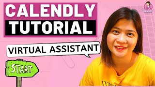 VIRTUAL ASSISTANT SKILLS  CALENDY TUTORIAL (PART 1)