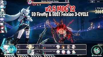 NEW Memory of Chaos 2.5 | E0 FIREFLY & E0S1 FEIXIAO 3-CYCLES (Honkai: Star Rail)