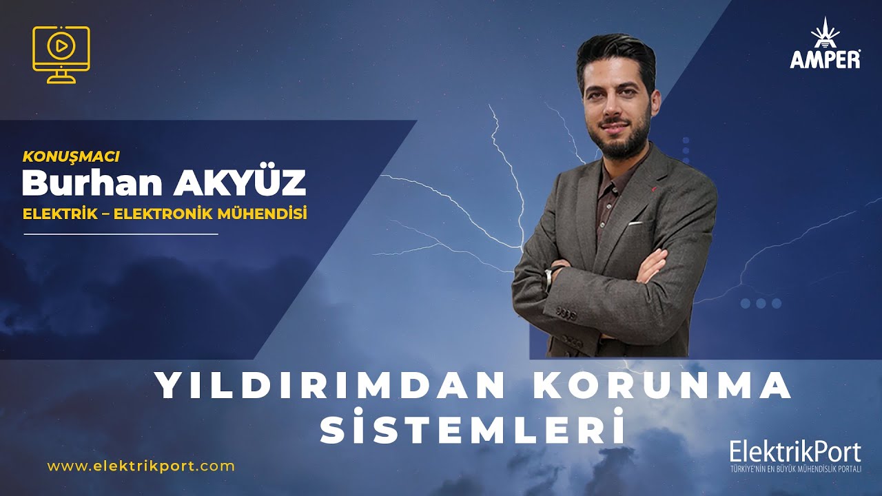 Webinar I Yıldırımdan Korunma Sistemleri