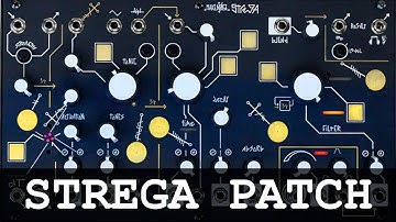 STREGA - Make Noise patch from scratch - no talk no cuts.