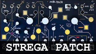STREGA - Make Noise patch from scratch - no talk no cuts. Profile