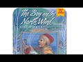 Audio and picture story- The Boy and the North Wind