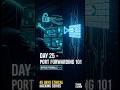 25/45: Port Forwarding 101 🌐 | Ethical Hacking, Kali Linux & Cyber Security Explained #hacker #viral