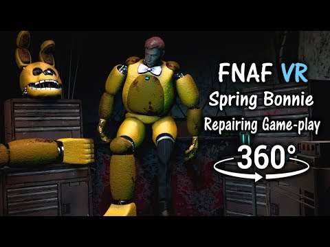 360 VIDEO, FNAF BONNIE PARTS & SERVICE VR