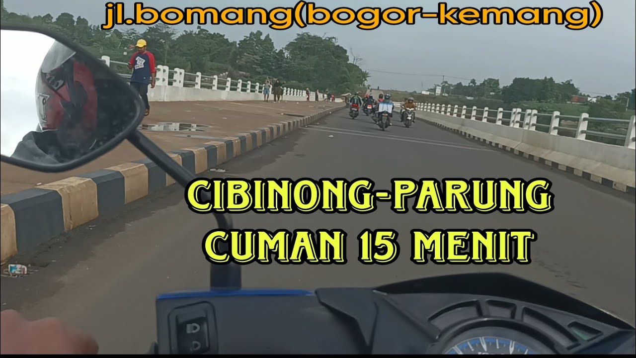 Rute Cibinong-parung Lewat jalan BOMANG cuman 30menit||BOMANG(BOGOR-KEMANG)