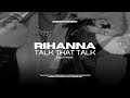 Rihanna Talk That Talk Zodoo REMIX